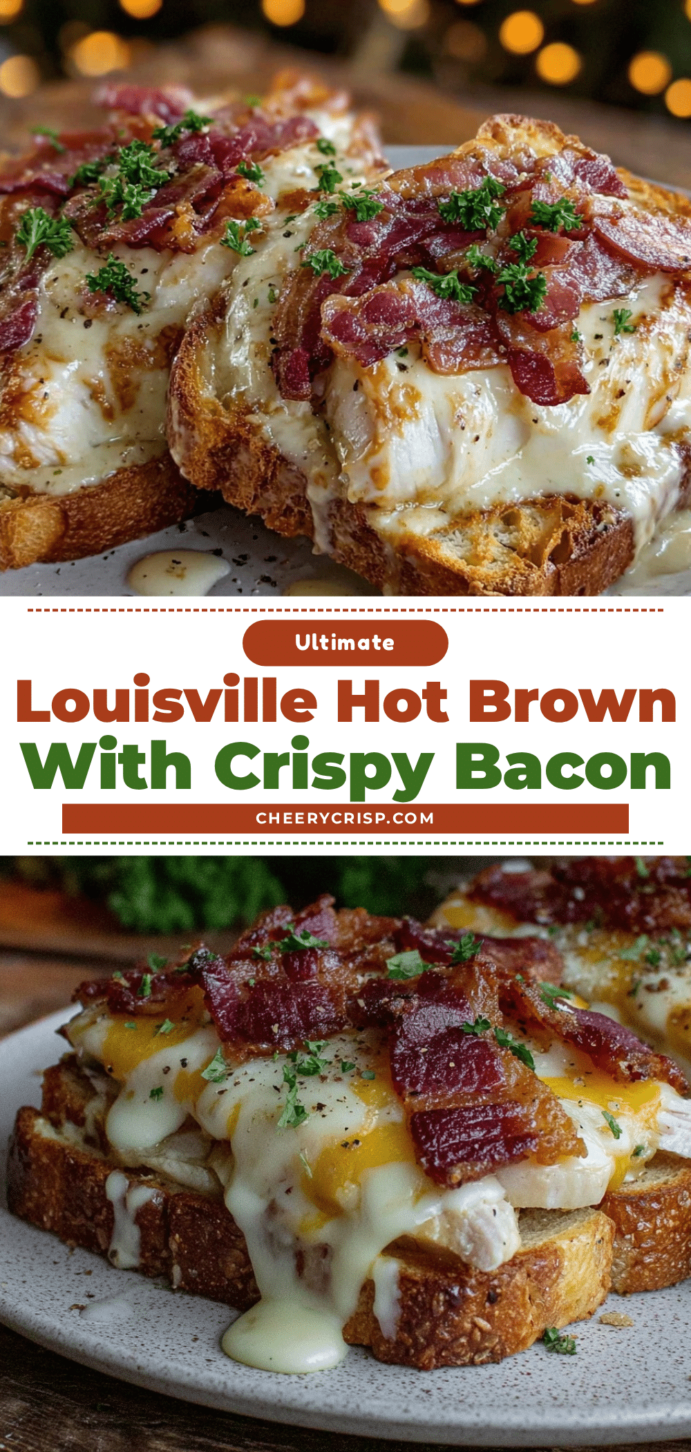 Classic Louisville Hot Brown recipe