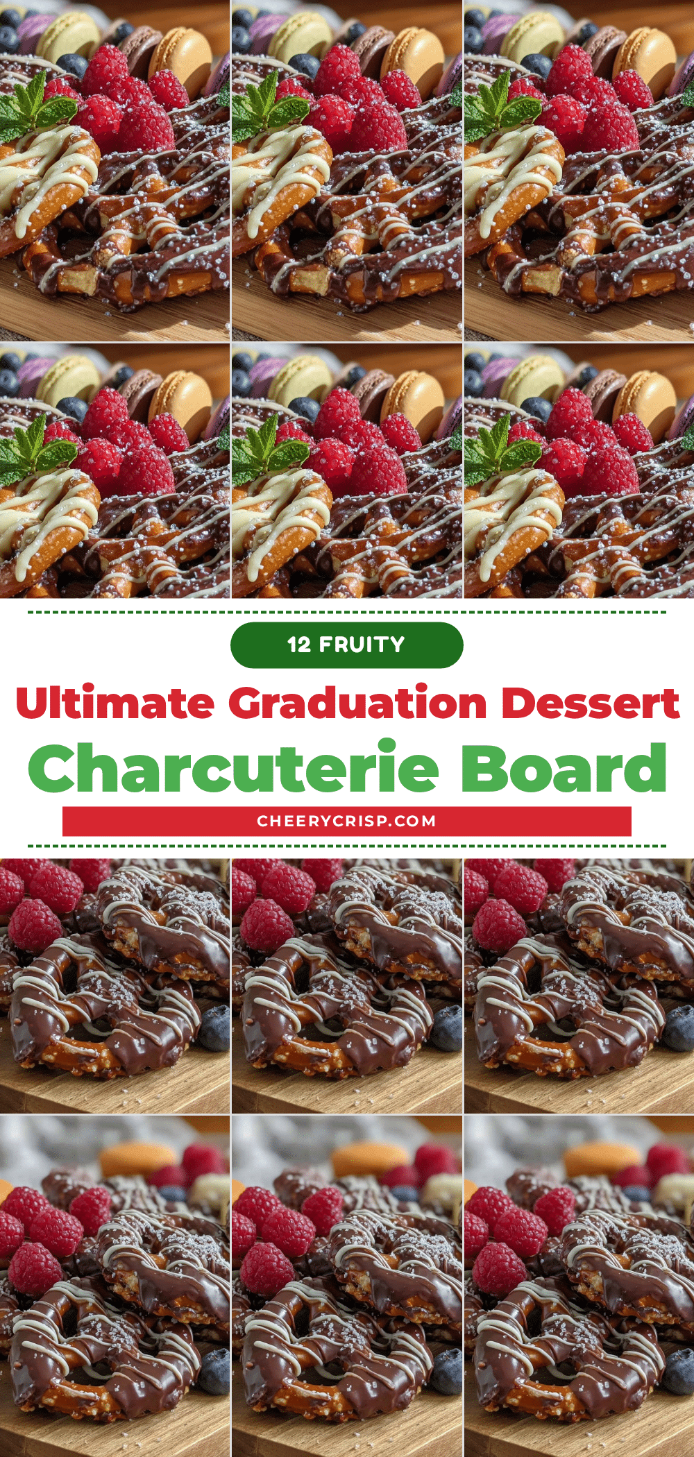 graduation dessert charcuterie board recipe