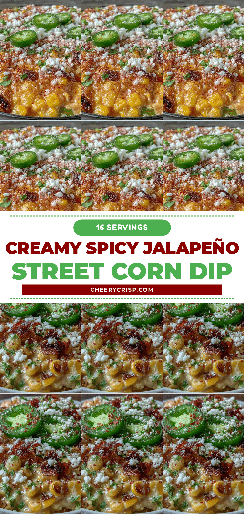 spicy jalapeño street corn dip recipe