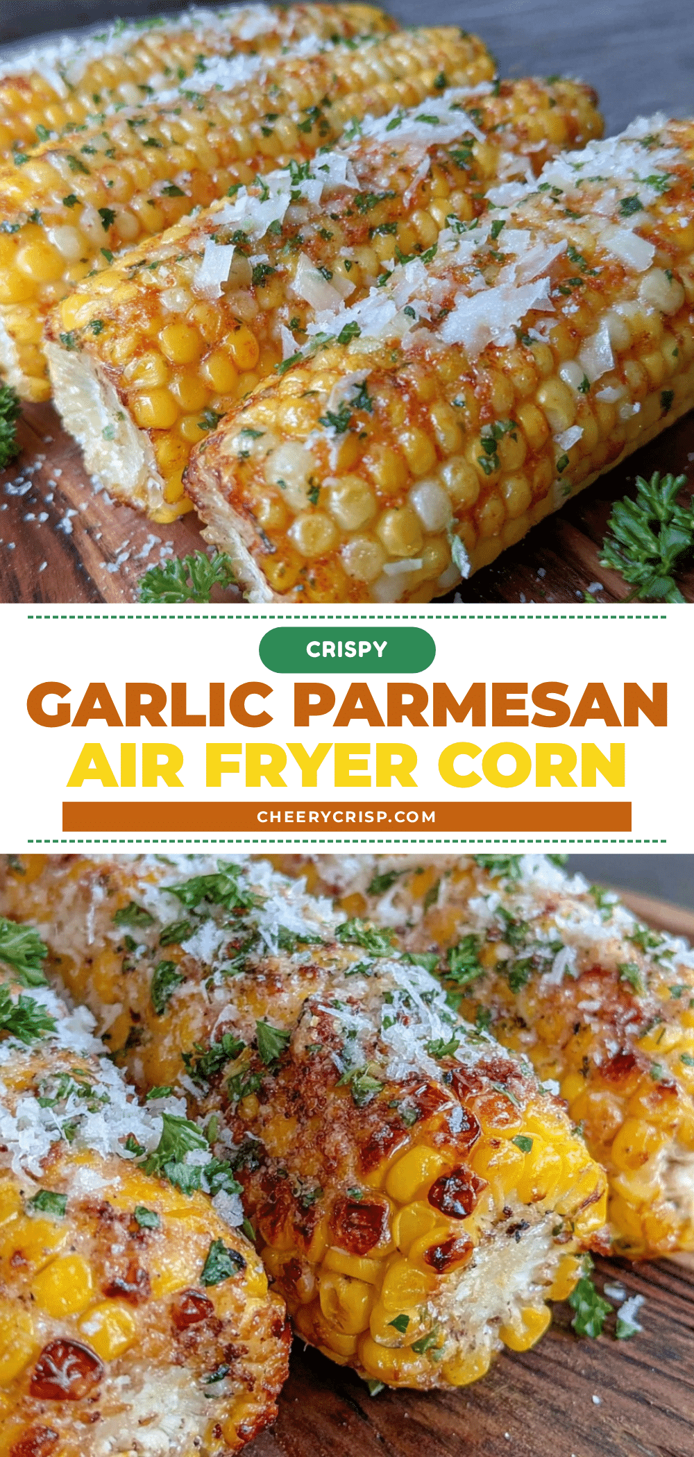 crispy air fryer garlic parmesan corn on the cob recipe