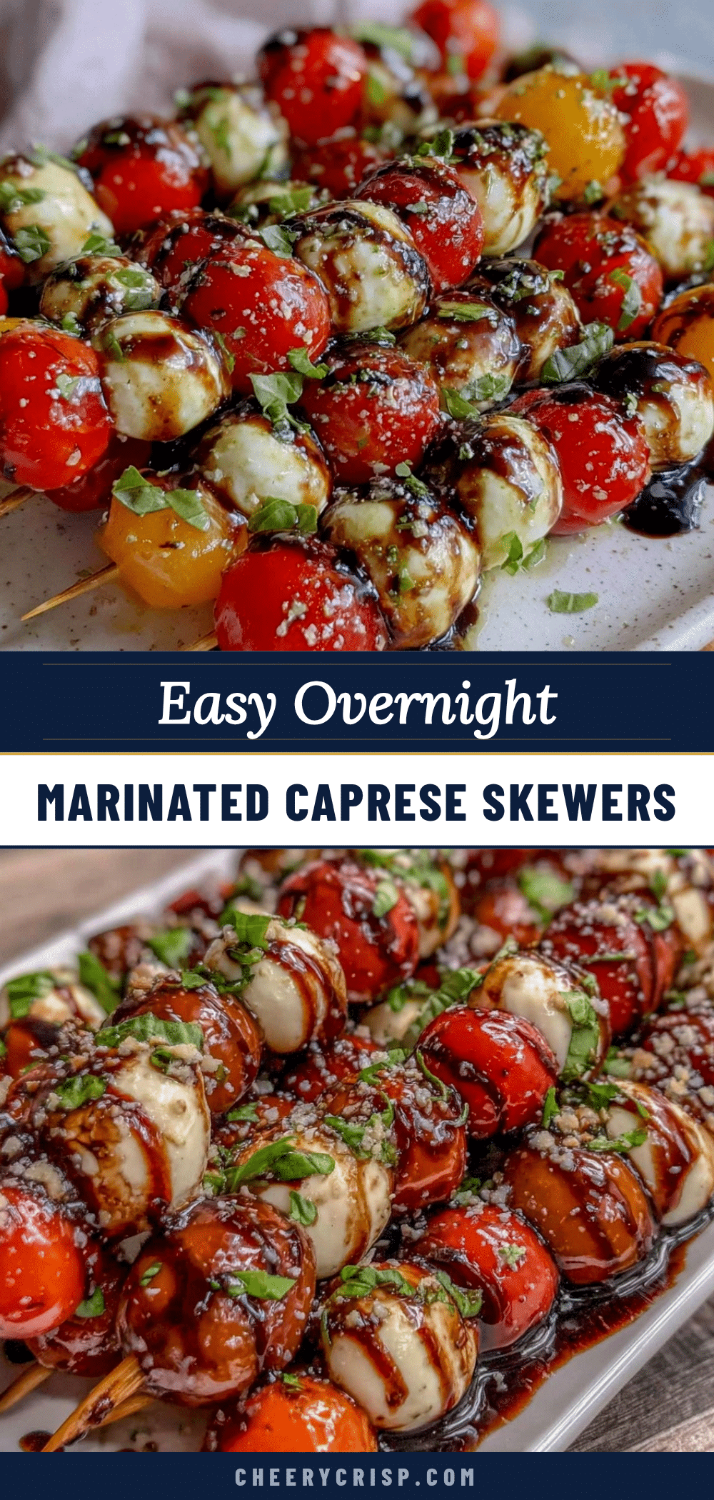 overnight marinated caprese skewers recipe