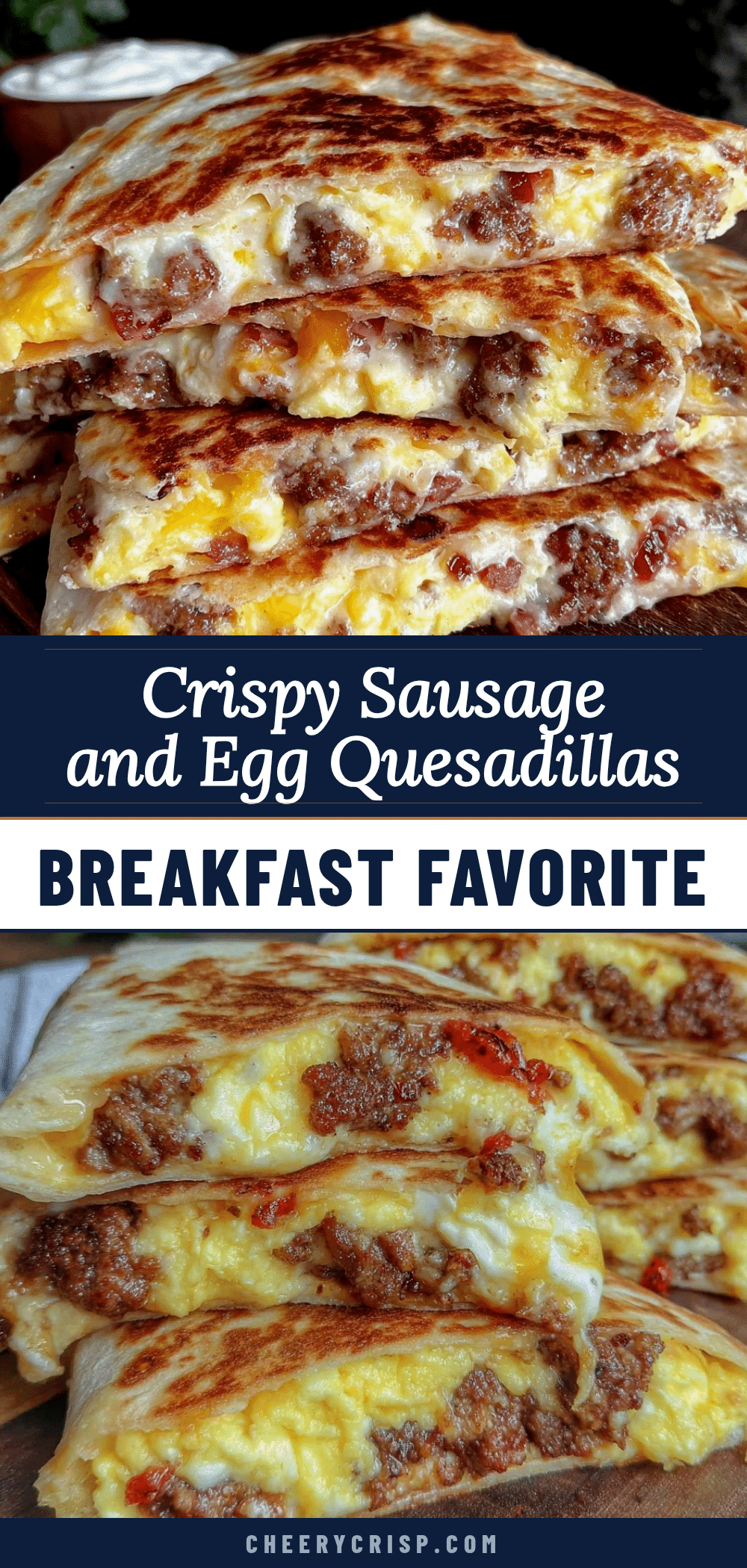 crispy sausage and egg breakfast quesadillas recipe