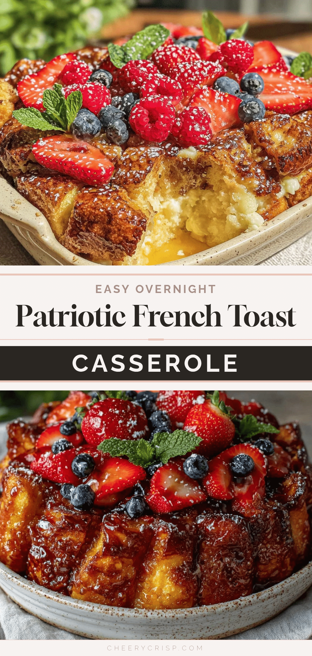 easy patriotic french toast casserole recipe