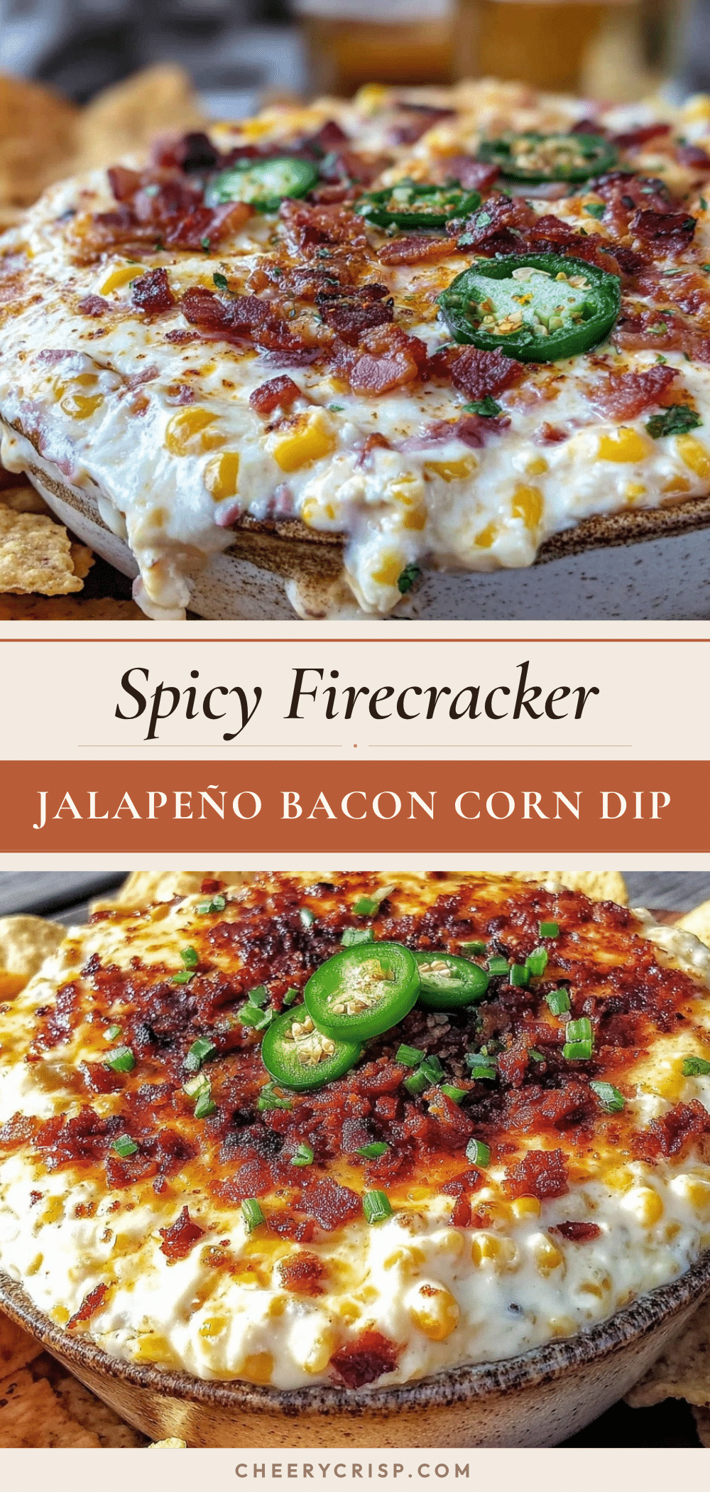firecracker jalapeño bacon corn dip recipe