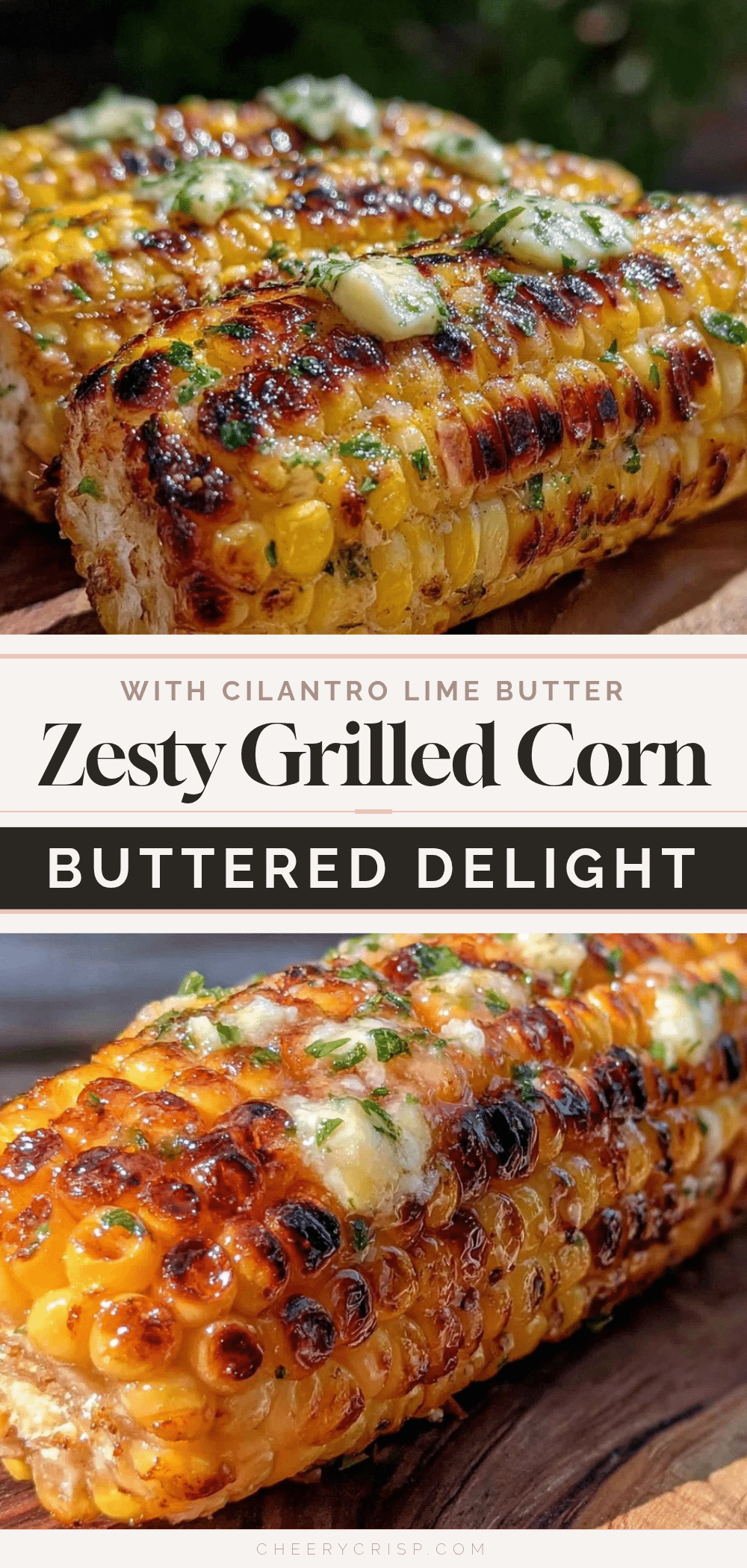 grilled corn on the cob with cilantro lime butter recipe