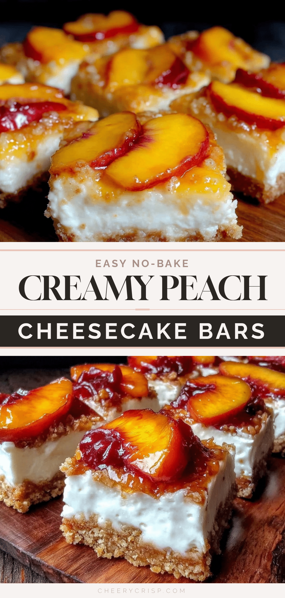 no-bake fresh peach cheesecake bars recipe
